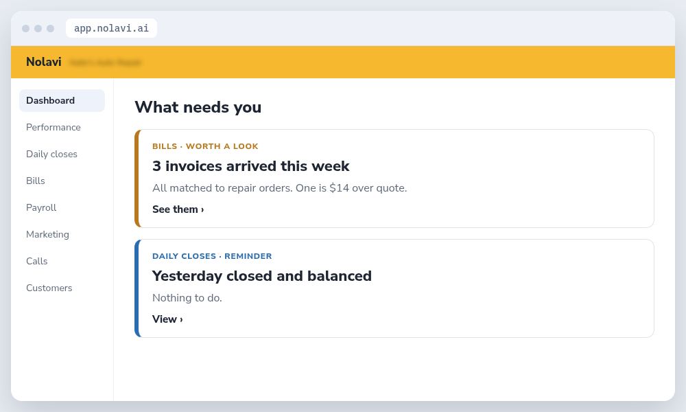 Nolavi dashboard for a new auto repair shop showing bills matched automatically and daily close balanced